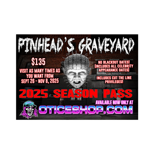 2025 Pinhead's Graveyard Season Pass