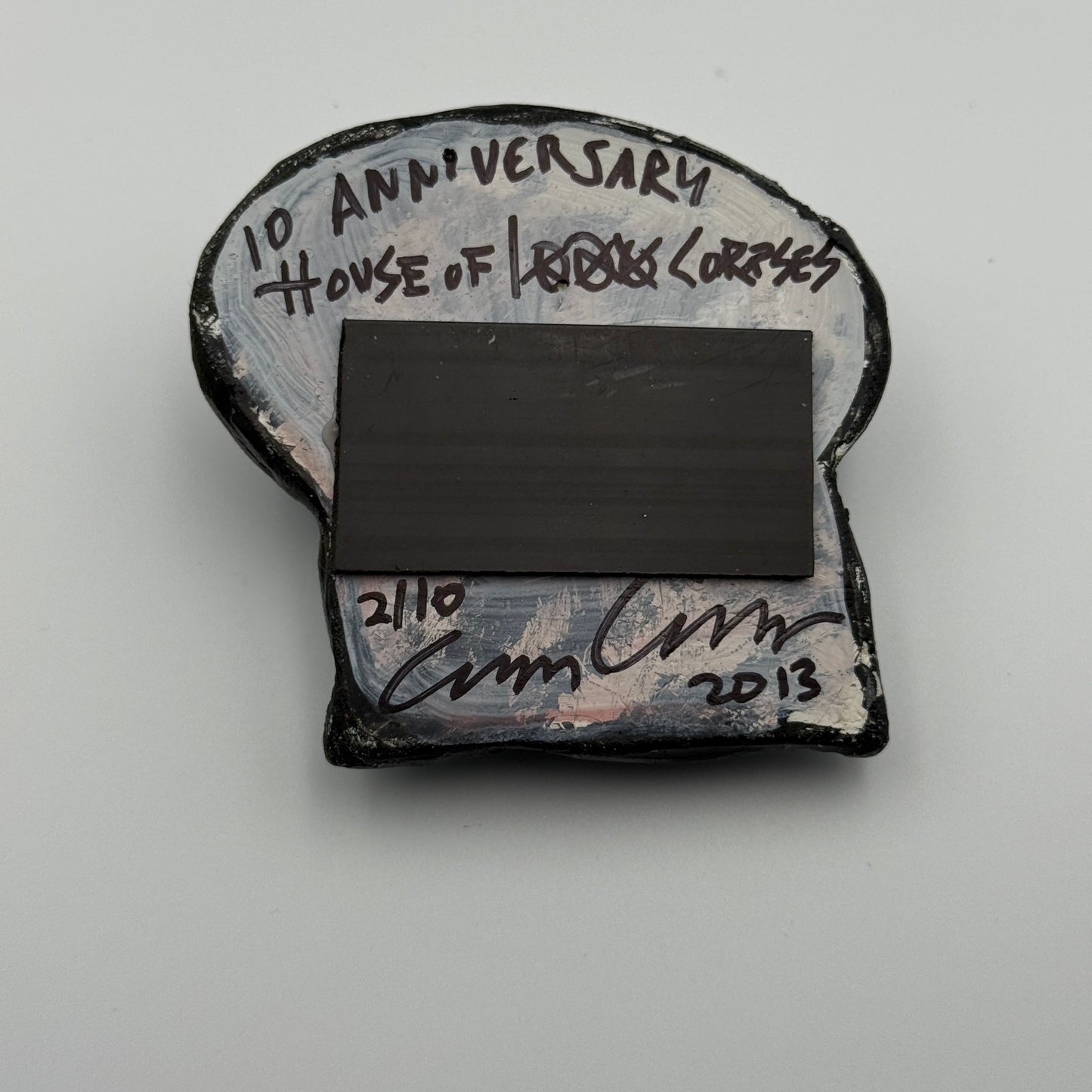 Rob Zombie's House Of 1000 Corpses Gregg Gibbs 10th Anniversary Magnet Signed