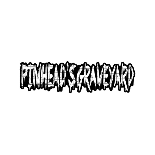 Sticker - Pinhead's Graveyard Font